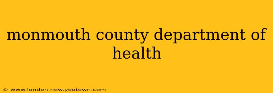 monmouth county department of health