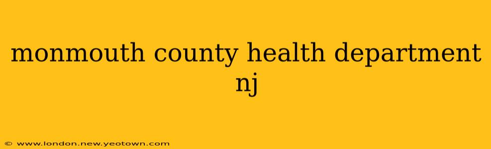 monmouth county health department nj