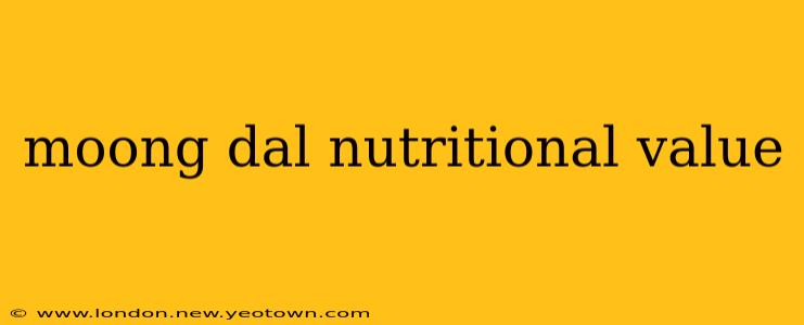moong dal nutritional value