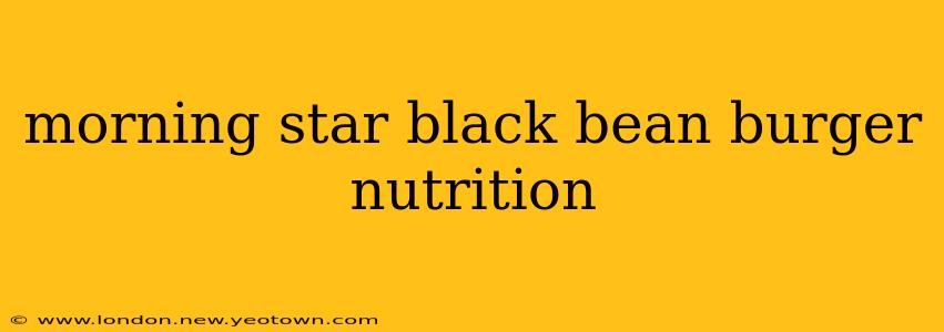 morning star black bean burger nutrition