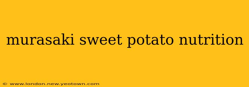 murasaki sweet potato nutrition