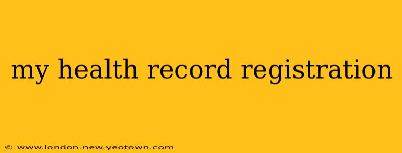 my health record registration
