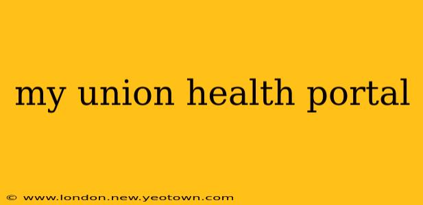 my union health portal