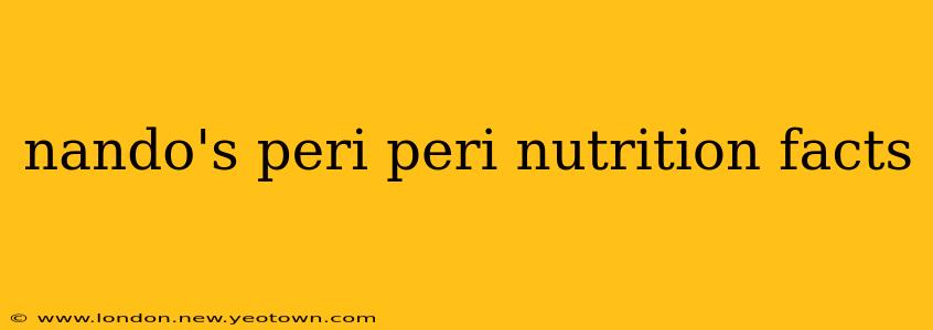 nando's peri peri nutrition facts