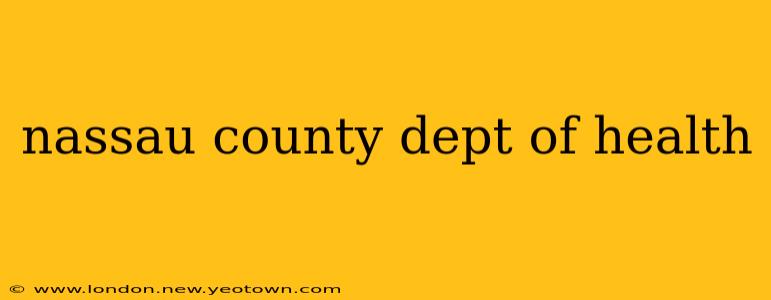 nassau county dept of health