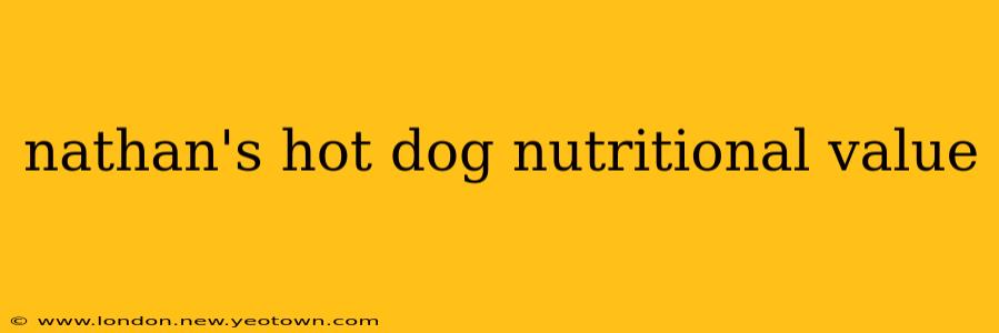 nathan's hot dog nutritional value