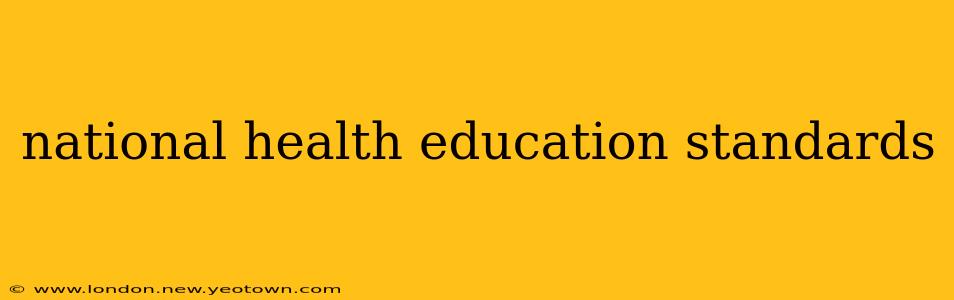 national health education standards