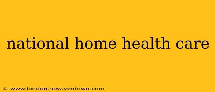 national home health care