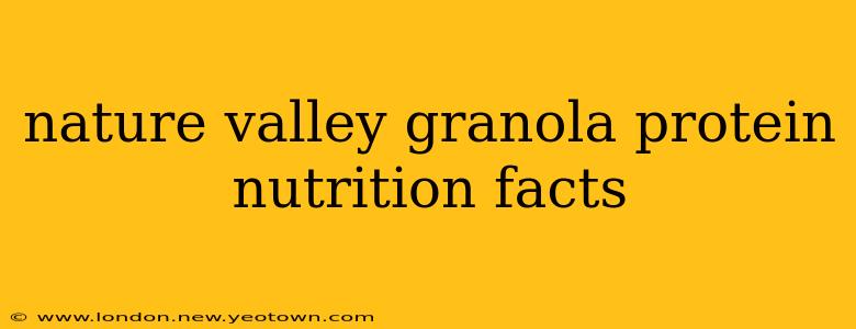 nature valley granola protein nutrition facts