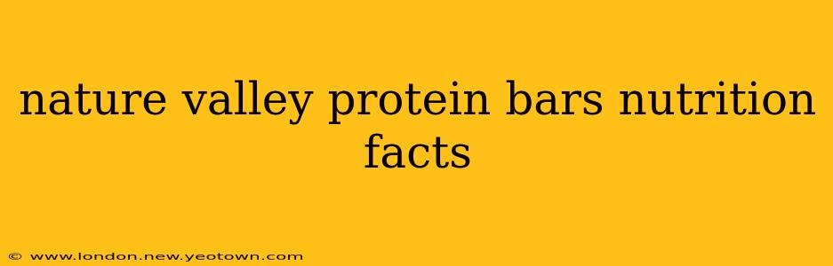 nature valley protein bars nutrition facts