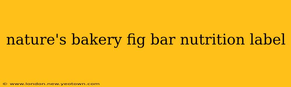 nature's bakery fig bar nutrition label