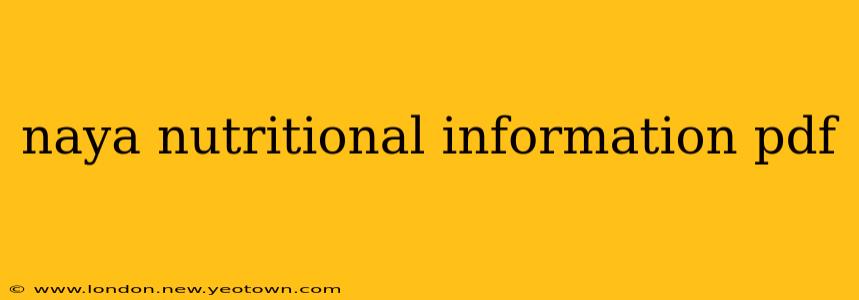 naya nutritional information pdf