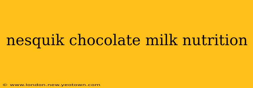 nesquik chocolate milk nutrition