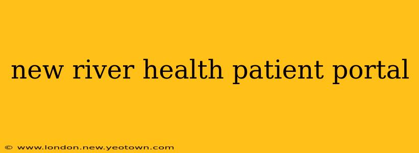 new river health patient portal