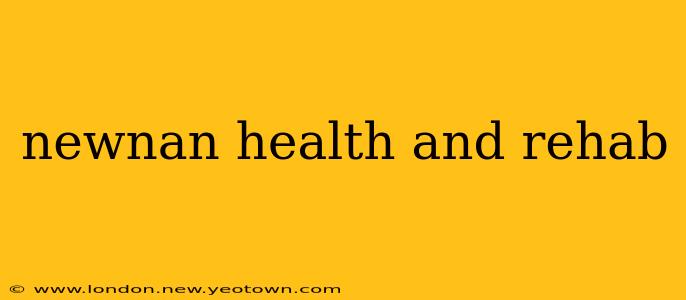 newnan health and rehab
