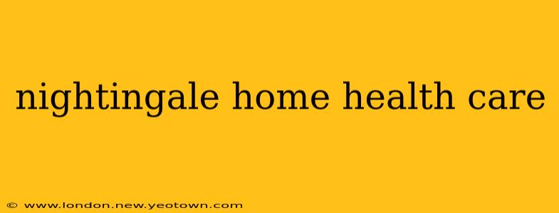 nightingale home health care