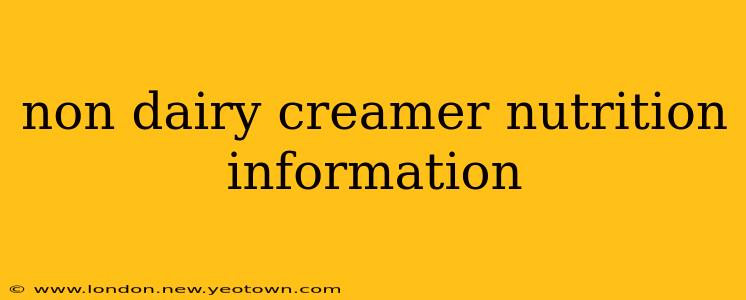 non dairy creamer nutrition information