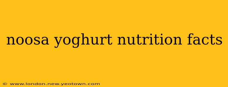 noosa yoghurt nutrition facts