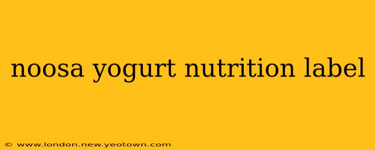noosa yogurt nutrition label