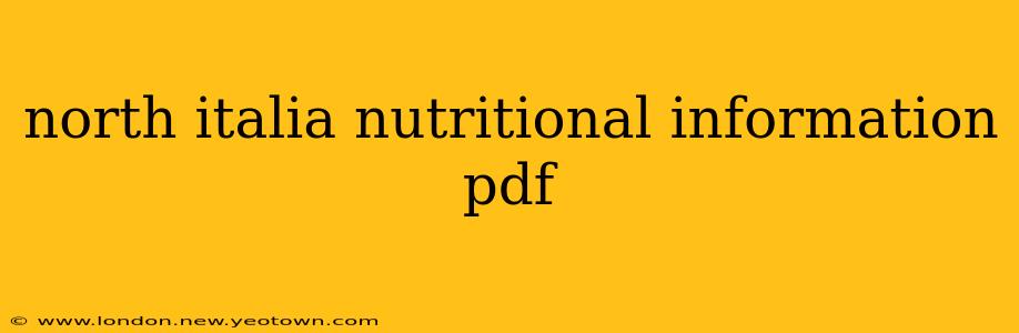north italia nutritional information pdf