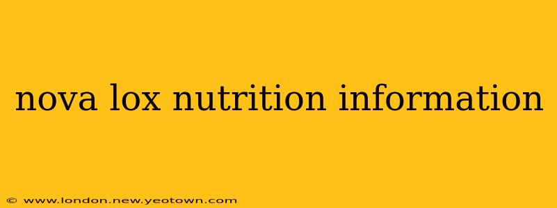 nova lox nutrition information