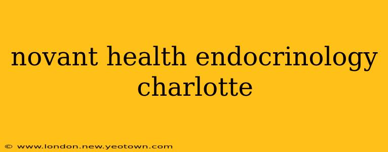 novant health endocrinology charlotte
