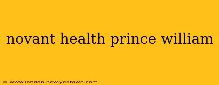 novant health prince william