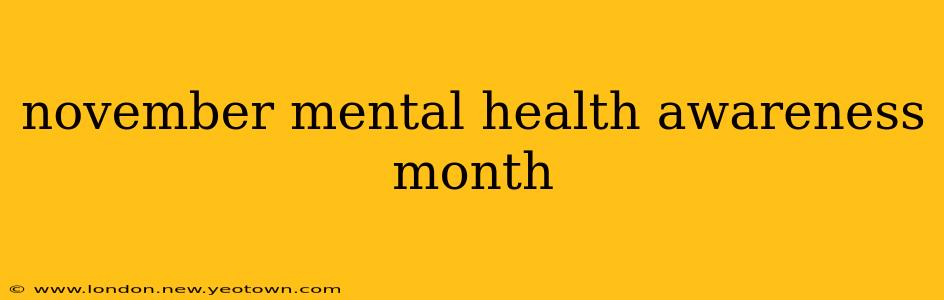 november mental health awareness month