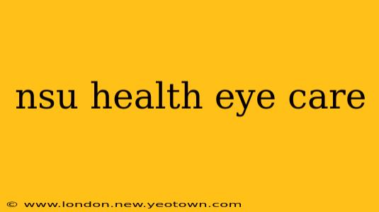 nsu health eye care