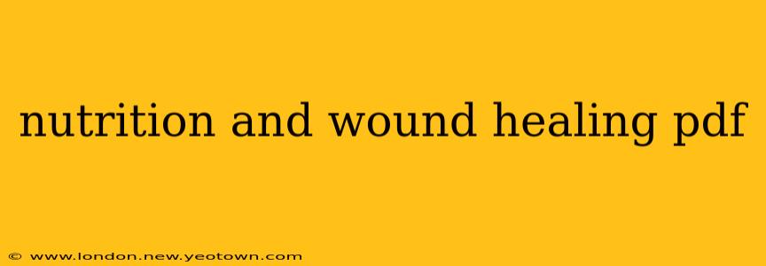 nutrition and wound healing pdf