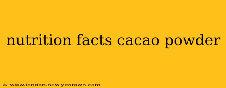 nutrition facts cacao powder