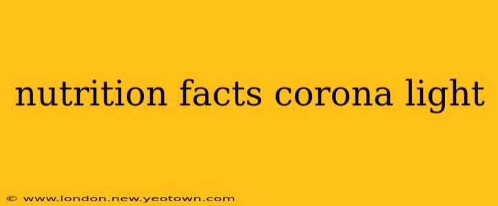 nutrition facts corona light
