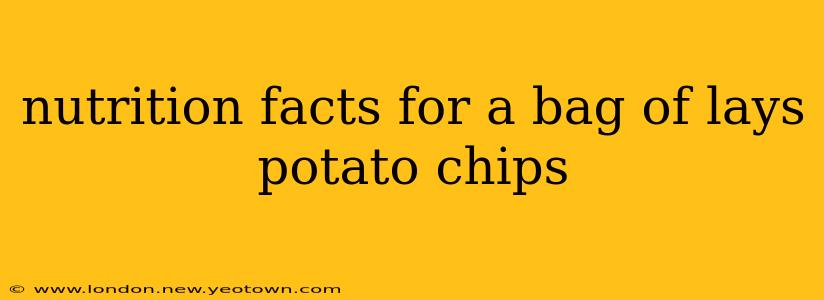 nutrition facts for a bag of lays potato chips