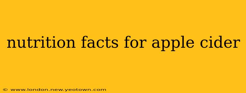nutrition facts for apple cider
