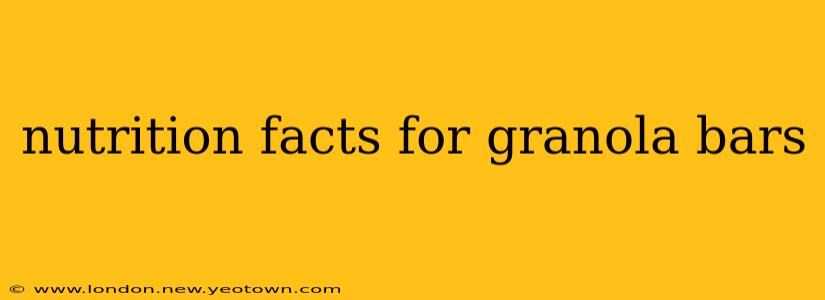 nutrition facts for granola bars