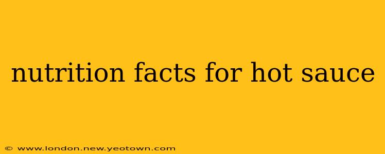 nutrition facts for hot sauce