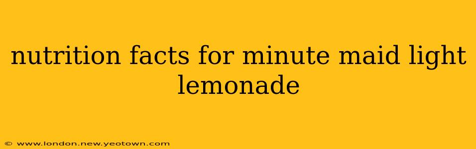 nutrition facts for minute maid light lemonade