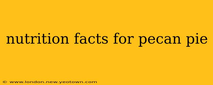 nutrition facts for pecan pie
