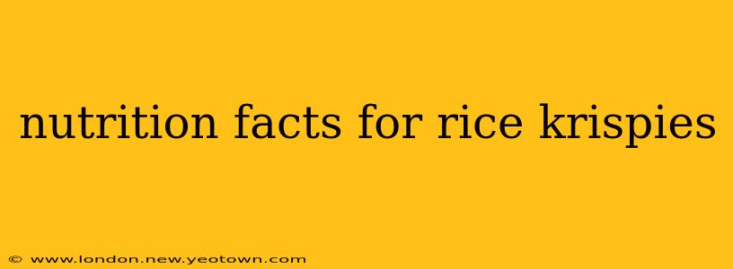 nutrition facts for rice krispies