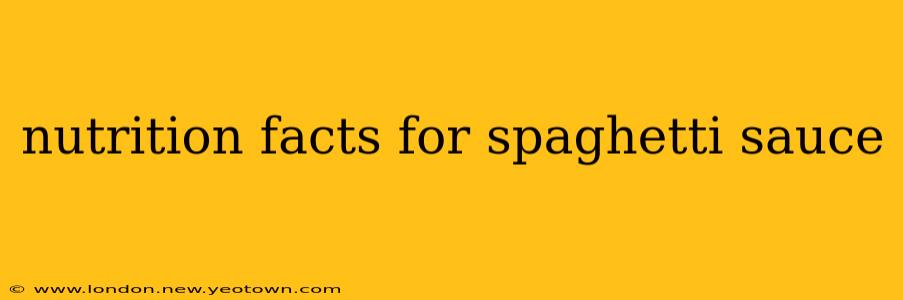 nutrition facts for spaghetti sauce