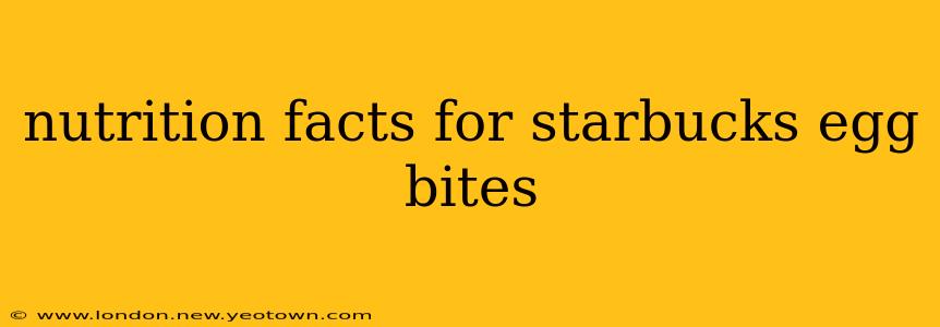 nutrition facts for starbucks egg bites