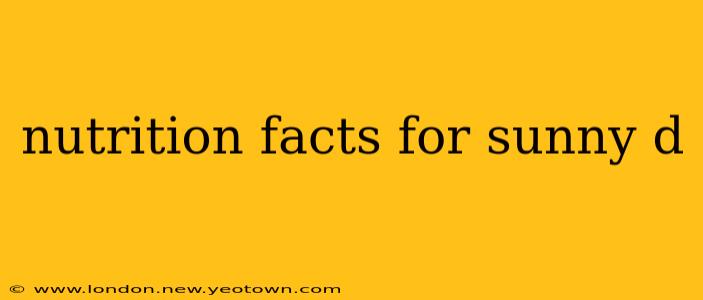 nutrition facts for sunny d