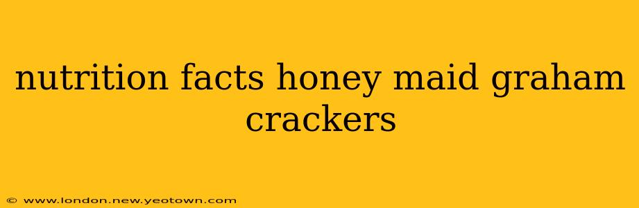 nutrition facts honey maid graham crackers