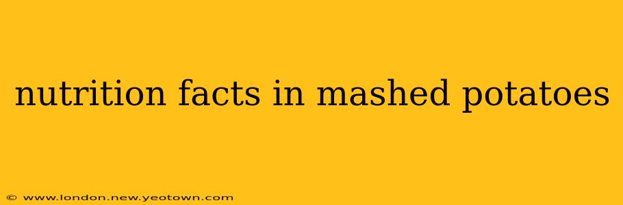 nutrition facts in mashed potatoes