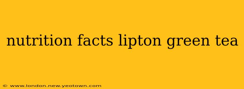 nutrition facts lipton green tea