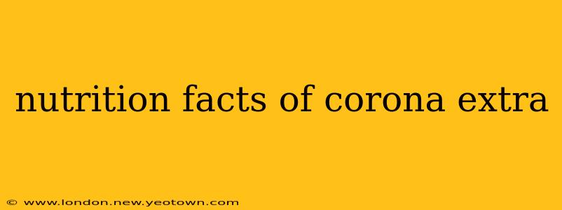 nutrition facts of corona extra