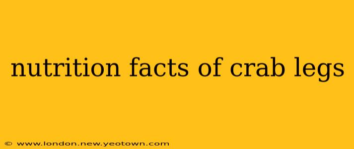 nutrition facts of crab legs
