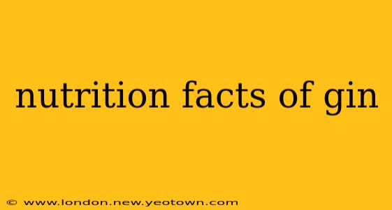 nutrition facts of gin