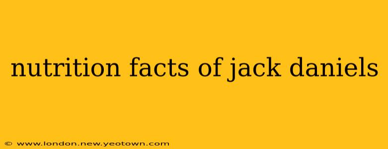 nutrition facts of jack daniels
