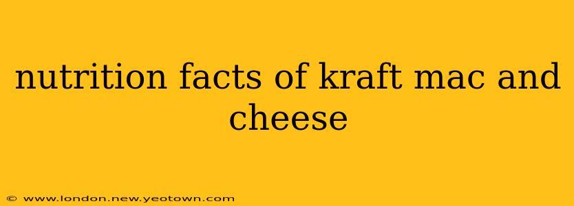 nutrition facts of kraft mac and cheese